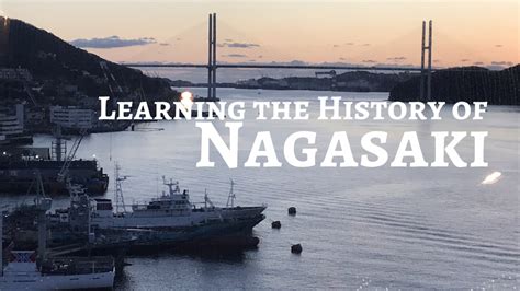 Learning the History of Nagasaki - Life with Larissa