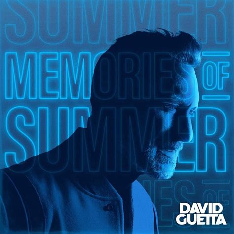 David Guetta Memories Of Summer EP Lyrics And Tracklist Genius