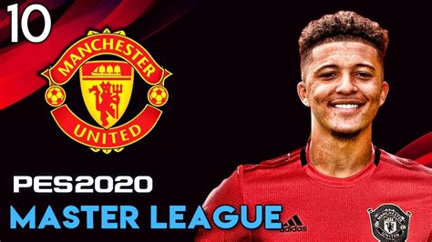 10• Man United Vs Burnley • Sancho Scores • Pes 2020 Master League