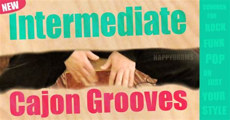 Intermediate Cajon Grooves HAPPYDRUMS