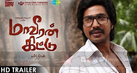 Maaveeran Kittu Trailer - Only Kollywood