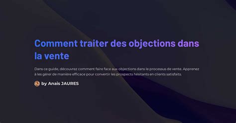 Comment Traiter Des Objections Dans La Vente