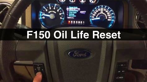 2012 Ford F 150 Oil Life Reset 2011 2013 2010 Youtube