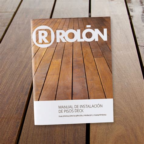 Manual de Instalación Deck de madera maciza Rolón Pisos y Decks