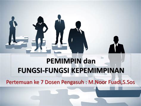 Ppt Pemimpin Dan Fungsi Fungsi Kepemimpinan Powerpoint Presentation