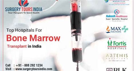 Top Hospitals For Bone Marrow Transplant In India Surgery Tours India