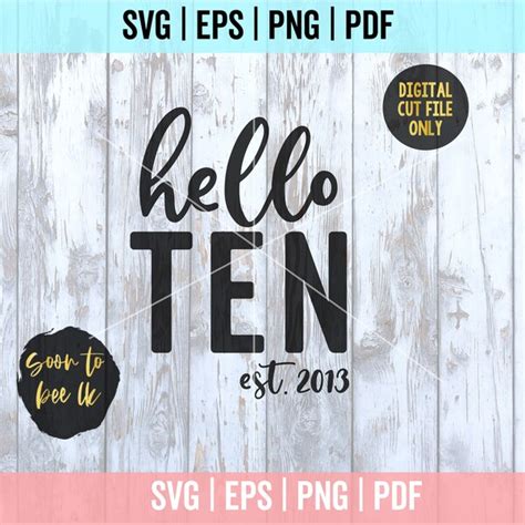 Ten Year Old Svg Etsy