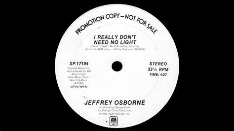 Jeffrey Osborne I Really Don T Need No Light Long Vocal Youtube