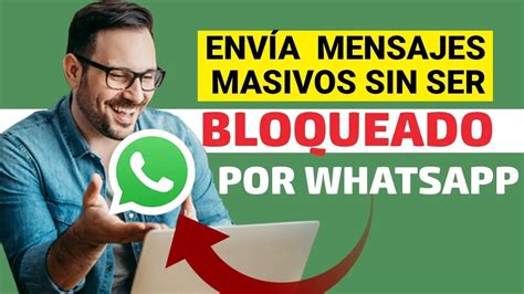 ¿cómo Enviar Mensajes Masivos Por Whatsapp Sin Ser Bloqueado Haras