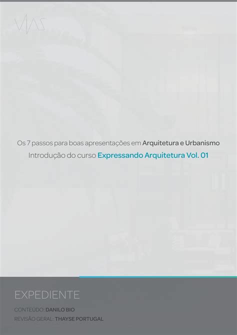 Os Passos Para Criar Boas Apresenta Es De Arquitetura E Urbanismo