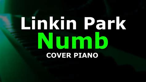 Linkin Park Numb Cover Piano Youtube