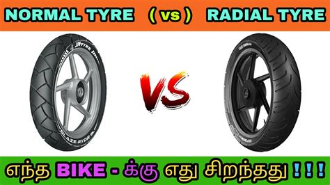 Radial Tyre Vs Normal Tyre Radial Tyre Vs Tube Tyre Vs Tubeless Tyre