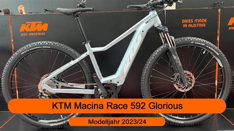 KTM Macina Race 592 Glorious Modelljahr 2023 2024 YouTube