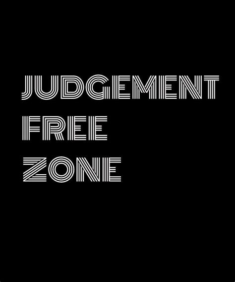 Judgement Free Zone