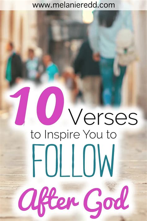 10 Verses to Inspire You to FOLLOW After God Wholeheartedly