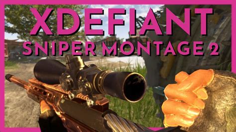 Xdefiant Sniper Montage 2 By Grifdays Youtube