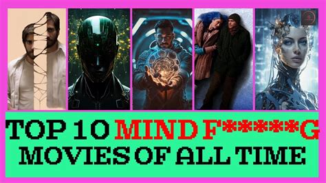 Top 10 Mind Bending Movies Of All Time Top 10 Mind Boggling Movies Of