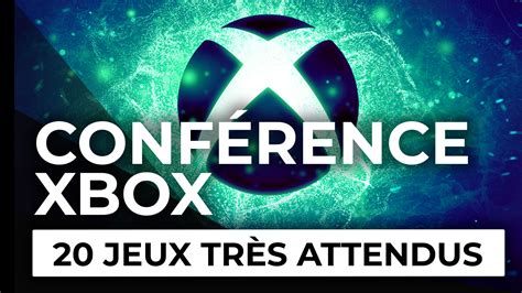 Conférence Xbox les 20 jeux les plus attendus par la rédaction