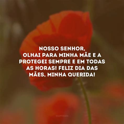 45 Frases Evangélicas De Dia Das Mães Para Dedicar A Sua Rainha Amada