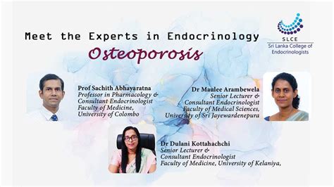 Slce Meet The Experts In Endocrinology Episode Osteoporosis