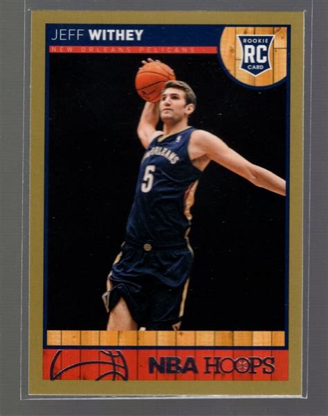 2013 14 Panini NBA Hoops Gold 295 Jeff Withey RC New Orleans