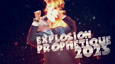 EXPLOSION PROPHETIQUE 2023 2EME jour 𝑂𝑅𝐴𝑇𝐸𝑈𝑅 Prophète Majeur