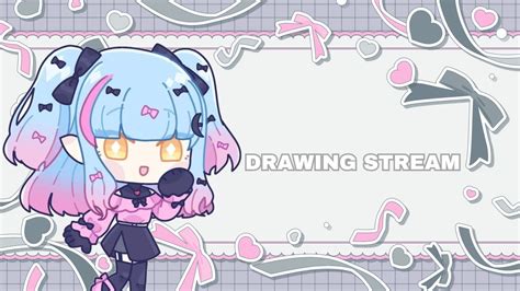 Drawing Streamkatanya Chill Stream 3 YouTube