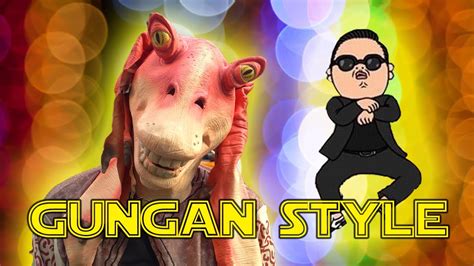 Gungan Style Psy Gangnam Style 강남스타일 M V Parody Youtube