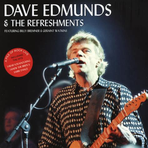 Stream I Hear You Knocking (Live) by Dave Edmunds & The Refreshments ...