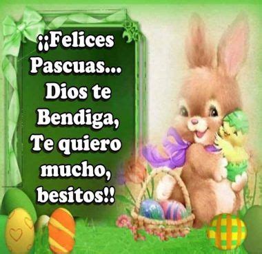 Imagenes Felices Pascuas Greetings Messages For Whatsapp Facebook