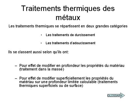 Traitements Thermiques Des Mtaux Les Traitements Thermiques Se