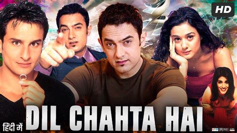 Dil Chahta Hai Full Movie In Hindi Aamir Khan Akshaye Khanna Saif