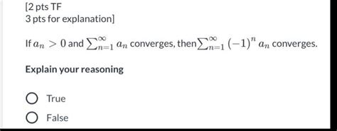 Solved Pts Tf Pts For Explanation If An And Un Chegg