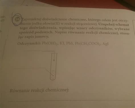 Prosze O Zrobienie Zadania Z Chemi W Zalaczniku Brainly Pl