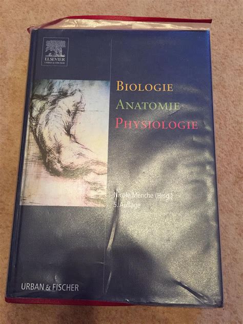 Biologie Anatomie Physiologie Kompaktes Lehrbuch für Pflegeberufe