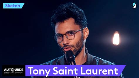 Tony Saint Laurent La Drague Autour De YouTube