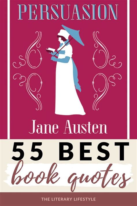 Best Jane Austen Persuasion Quotes From The Book Persuasion Quote