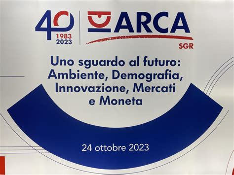 Arca Fondi Celebra I Suoi Primi 40 Anni Con Uno Sguardo Al Futuro