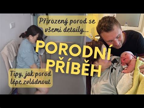 Porodn P B H P Irozen A Bez Epiduralu Moje Tipy Pro Snadn J