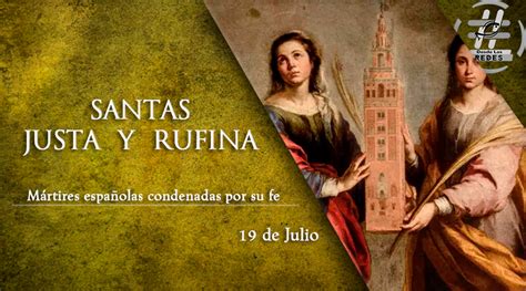 Santas Justa y Rufina Vírgenes y Mártires Desde las Redes