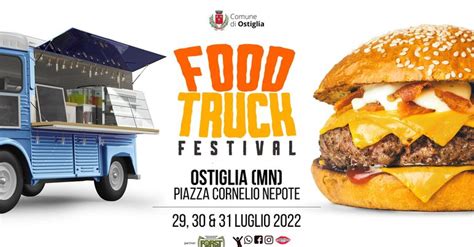 Ostiglia Da Domani Al 31 Luglio In Piazza Cornelio Il Food Truck