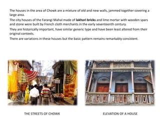 vernacular architecture lucknow (chowk) | PPT