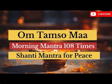 Om Asatoma Sadgamaya Morning Mantra Peaceful Meditation Mantra