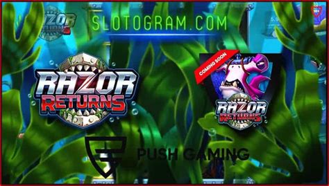 Razor Shark Push Gaming New Slot Razor Returns 2024