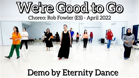 We Re Good To Go Line Dance Beginner Rob Fowler ES Eternity