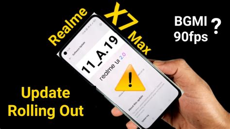 Realme X7 Max Software Update A19 Is Rolling Out But Bgmi 90fps