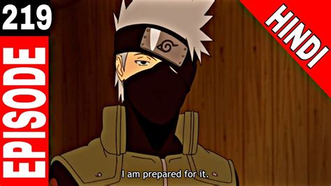 Naruto Shippuden Episode 219 In Hindi Kakashi Hatake The Hokage