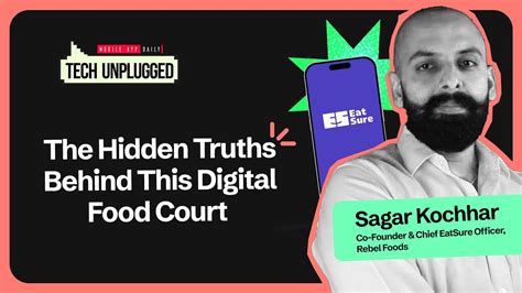 Tech Unplugged Revolutionizing Food Tech With Sagar Kochhar Co