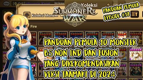 Summoners War 18 Panduan Pemula Rekomendasi 10 Monster B5 Non Lnd