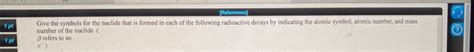 Solved 1 pt [References Give the symbols for the nuclide | Chegg.com